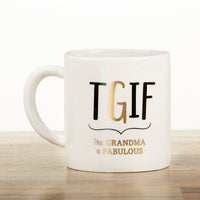 Thumbnail for Grandma TGIF 16 oz. White Coffee Mug