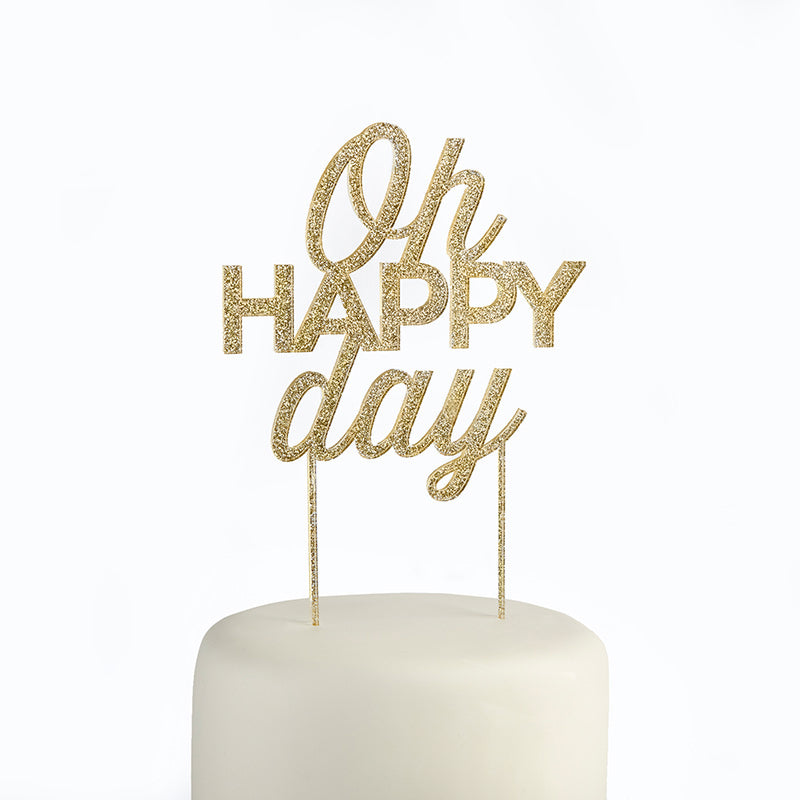 Gold Glitter Oh Happy Day Acrylic Cake Topper