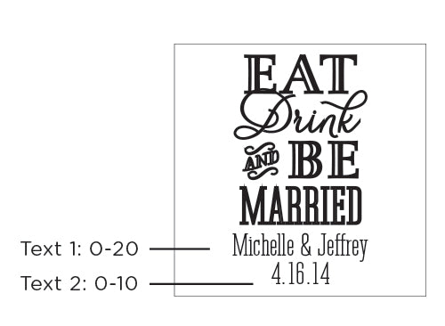 Personalized Glass Coaster - Eat, Drink & Be Married (Set of 12)