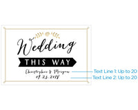 Thumbnail for Personalized Directional Sign (18x12) - Wedding